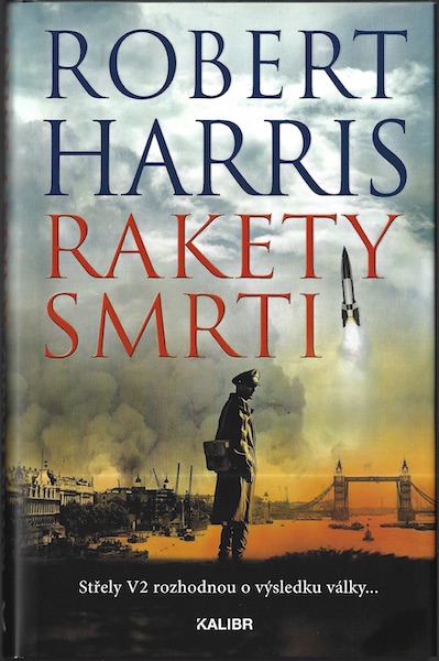 RAKETY SMRTI – Robert Harris