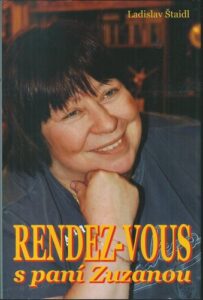 RANDEZ-VOUS S PANÍ ZUZANOU – Ladislav Štaidl