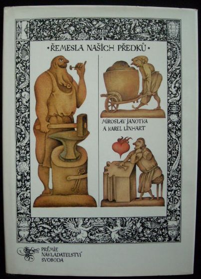 ŘEMESLA NAŠICH PŘEDKŮ