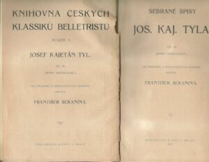 SEBRANÉ SPISY JOSEFA KAJETÁNA TYLA, DÍL III.
