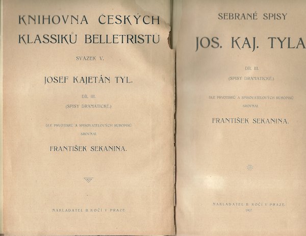 SEBRANÉ SPISY JOSEFA KAJETÁNA TYLA, DÍL III.