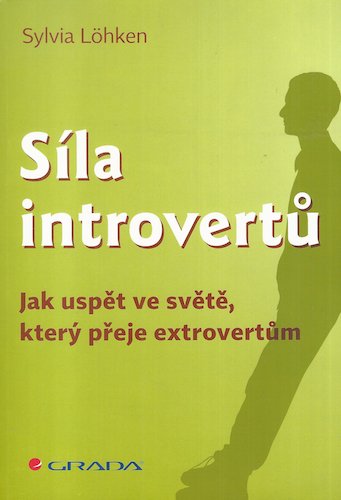 SÍLA INTROVERTŮ – Sylvia Löhken