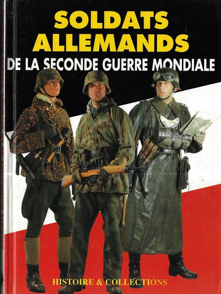 SOLDATS ALLEMANS – Jean de Lagarde