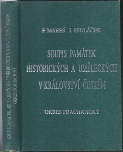 SOUPIS PAMÁTEK HISTORICKÝCH A UMĚLECKÝCH V KRÁLOVSTVÍ ČESKÉM