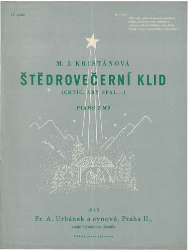 ŠTĚDROVEČERNÍ KLID (CHTÍC, ABY SPAL…) – M. J. Kristánková