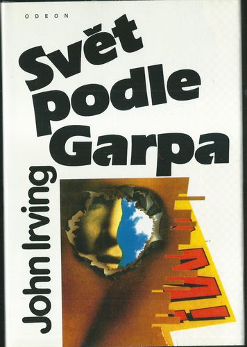 SVĚT PODLE GARPA – John Irving