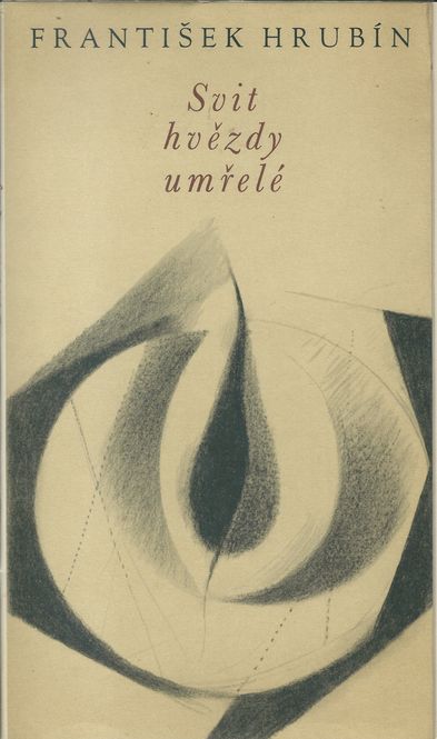 SVIT HVĚZDY UMŘELÉ – František Hrubín