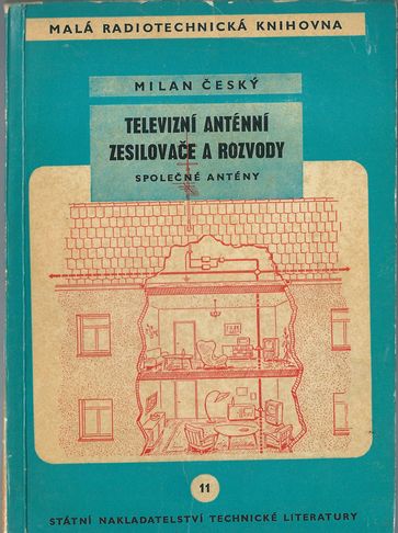 telantzes TELEVIZNÍ ANTÉNNÍ ZESILOVAČE A ROZVODY – Milan Český