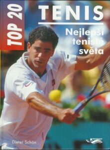 TENIS – NEJLEPŠÍ TENISTÉ SVĚTA – Dieter Schön