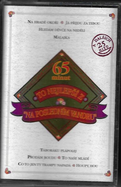 TO NEJLEPŠÍ Z „NA POSLEDNÍM VANDRU“ MC kazeta