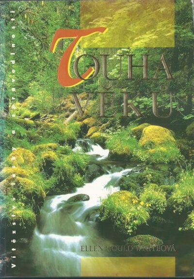 TOUHA VĚKŮ – Ellen Gould Whiteová