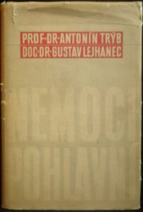 TRÝB, LEJHANEC – NEMOCI POHLAVNÍ