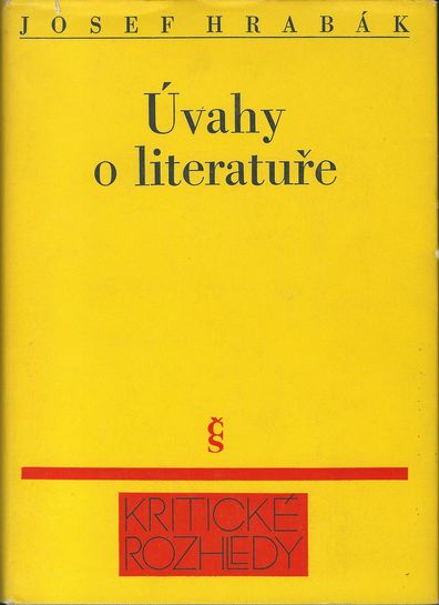 ÚVAHY O LITERATUŘE – Josef Hrabák