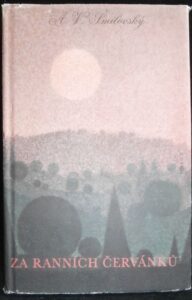 ZA RANNÍCH ČERVÁNKŮ – A. V. Šmilovský
