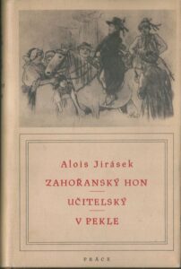 ZAHOŘANSKÝ HON / UČITELSKÝ / V PEKLE