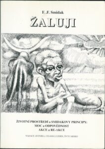ŽALUJI – ŽIVOTNÍ PROSTŘEDÍ A SMIDAKOVY PRINCIPY – E