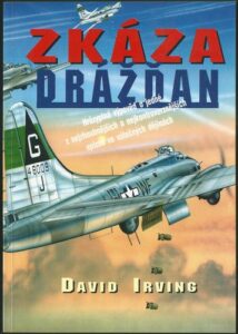 ZKÁZA DRÁŽĎAN – David Irving