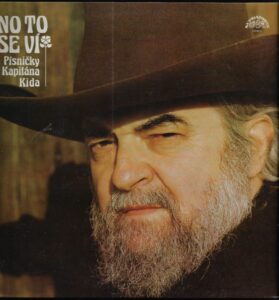 NO TO SE VÍ – PÍSNIČKY KAPITÁNA KIDA (LP)