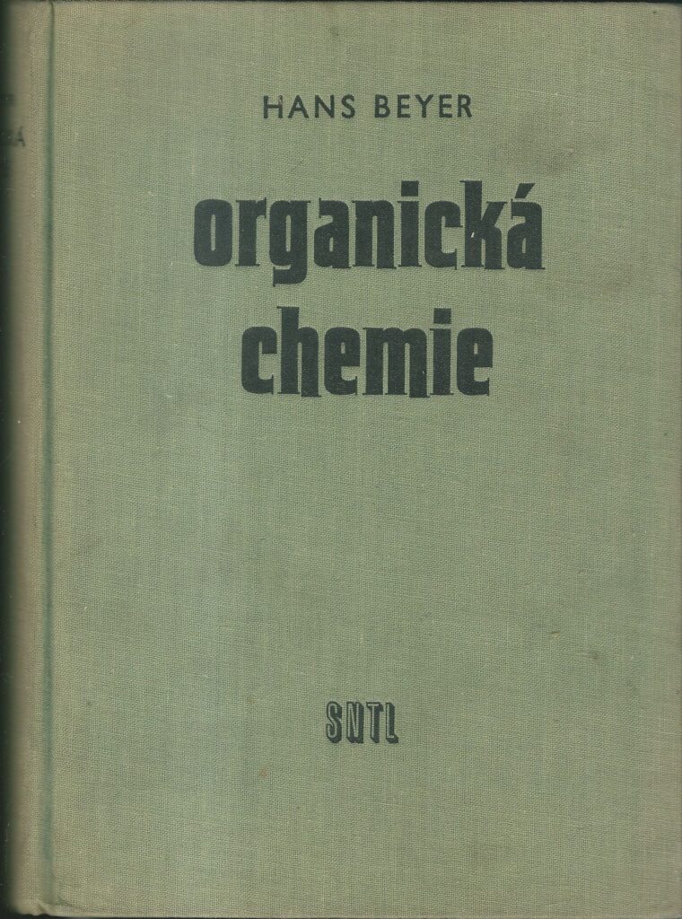 ORGANICKÁ CHEMIE – Hans Beyer