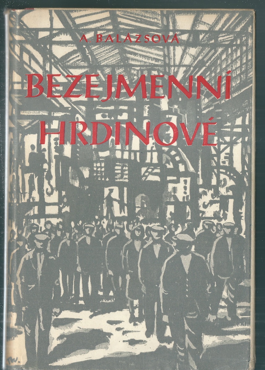 BEZEJMENNÍ HRDINOVÉ