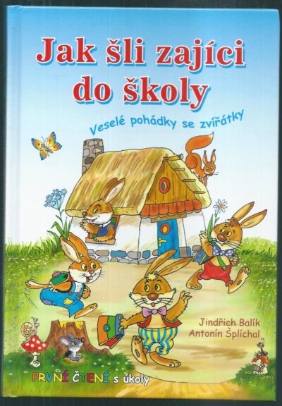 jak šli zajíci do školy JAK ŠLI ZAJÍCI DO ŠKOLY