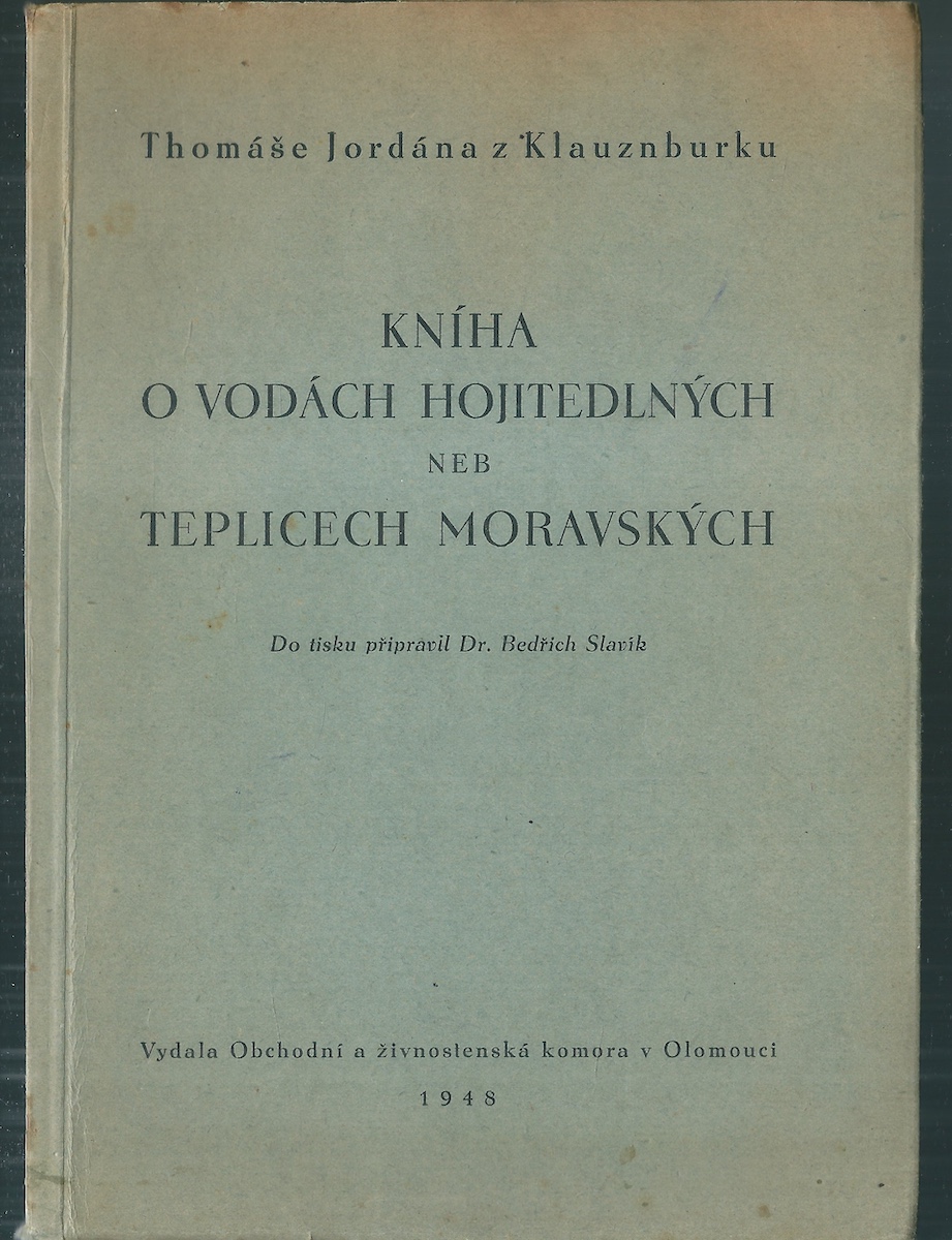 KNIHA O VODÁCH HOJITEDLNÝCH NEB TEPLICECH MORAVSKÝCH
