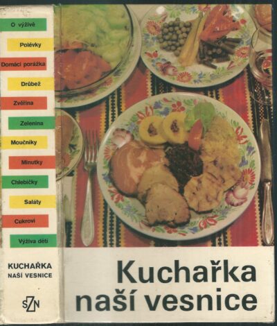 kuchařka naší vesnice KUCHAŘKA NAŠÍ VESNICE