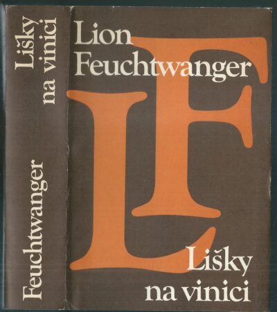 LIŠKY NA VINICI – Lion Feuchtwanger