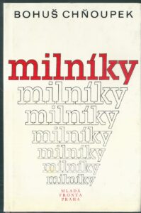 MILNÍKY – Bohuš Chňoupek