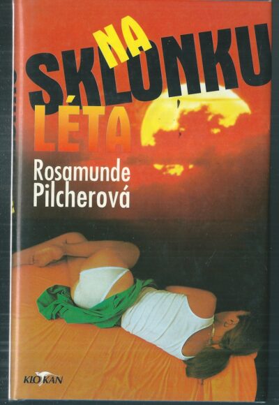 na sklonku léta NA SKLONKU LÉTA