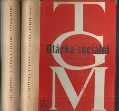 OTÁZKA SOCIÁLNÍ – T. G. Masaryk