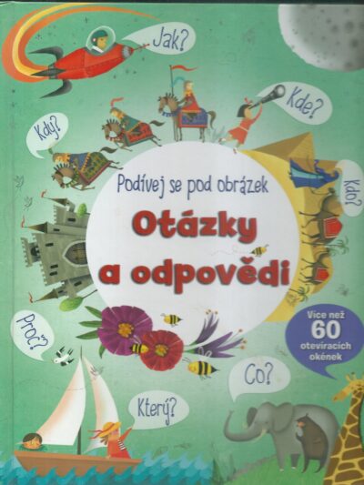 otázky a odpovědi PODÍVEJ SE POD OBRÁZEK – OTÁZKY A ODPOVĚDI