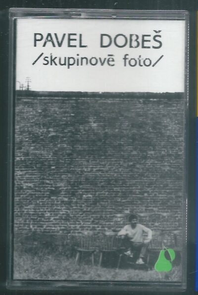 pavel dobeš – skupinové foto PAVEL DOBEŠ – SKUPINOVÉ FOTO (MC)