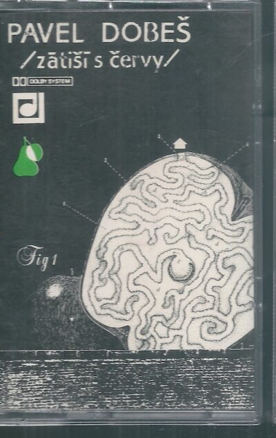 pavel dobeš – zátiší s červy PAVEL DOBEŠ – ZÁTIŠÍ S ČERVY (MC)