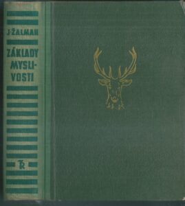 ZÁKLADY MYSLIVOSTI – Josef Žalman