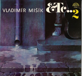 VLADIMÍR MIŠÍK & ETC.. 2