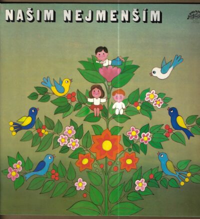 Našim nejmenším NAŠIM NEJMENŠÍM (LP)