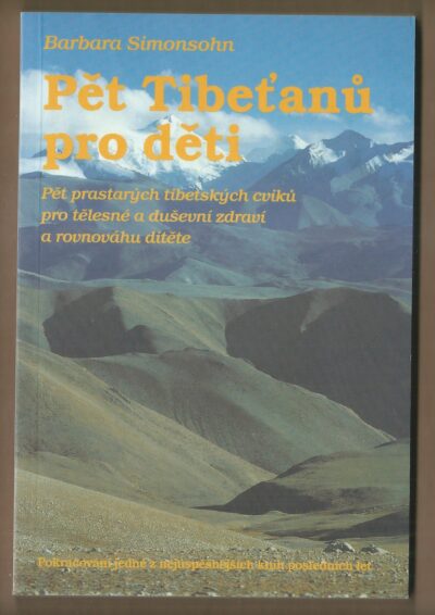 Pět Tibeťanů PĚT TIBEŤANŮ PRO DĚTI