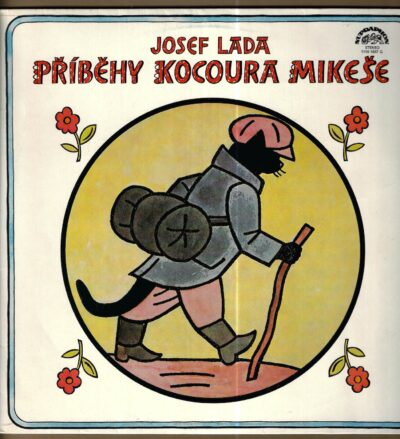 Příběhy kocoura mikeše JOSEF LADA – PŘÍBĚHY KOCOURA MIKEŠE (LP)