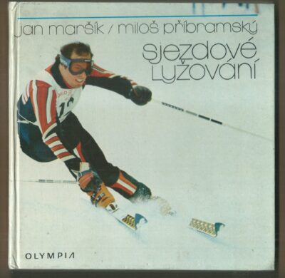 Sjezdové lyžování SJEZDOVÉ LYŽOVÁNÍ