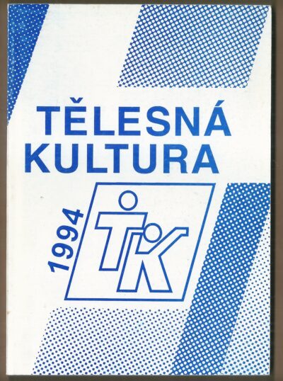 Tělesná kultura 1994 TĚLESNÁ KULTURA 1994