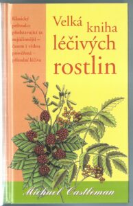 VELKÁ KNIHA LÉČIVÝCH ROSTLIN