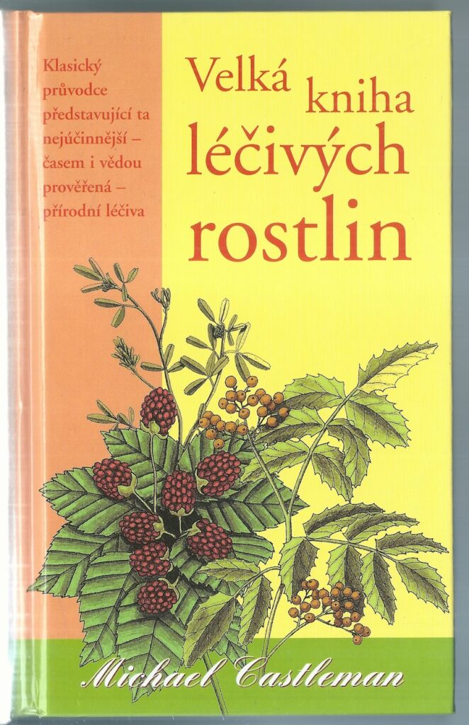 VELKÁ KNIHA LÉČIVÝCH ROSTLIN