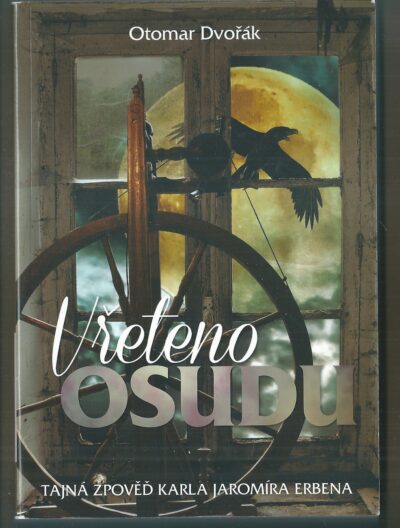 Vřeteno osudu VŘETENO OSUDU