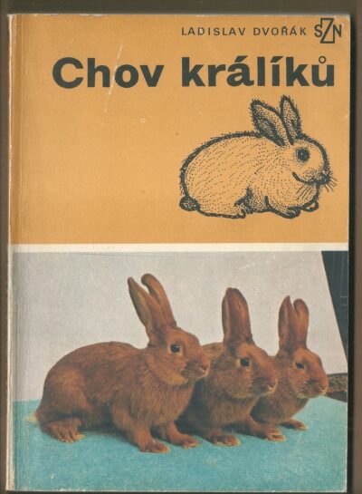 chov králíků CHOV KRÁLÍKŮ