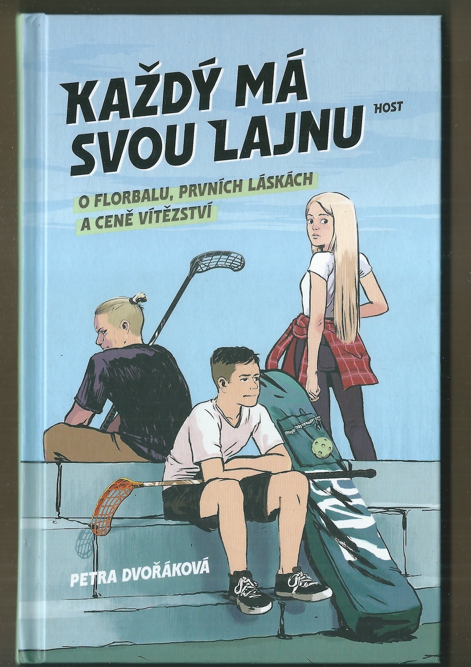 KAŽDÝ MÁ SVOU LAJNU