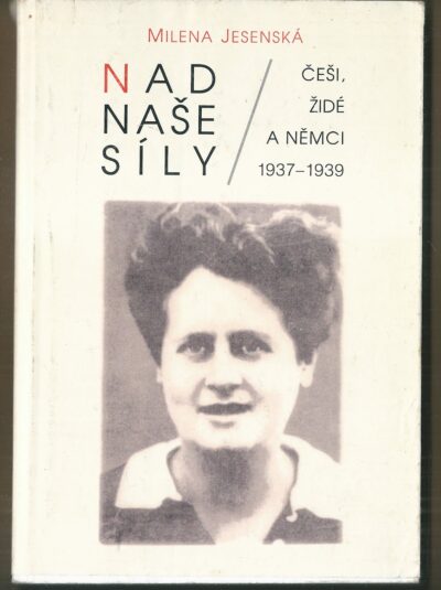 nad naše síly NAD NAŠE SÍLY