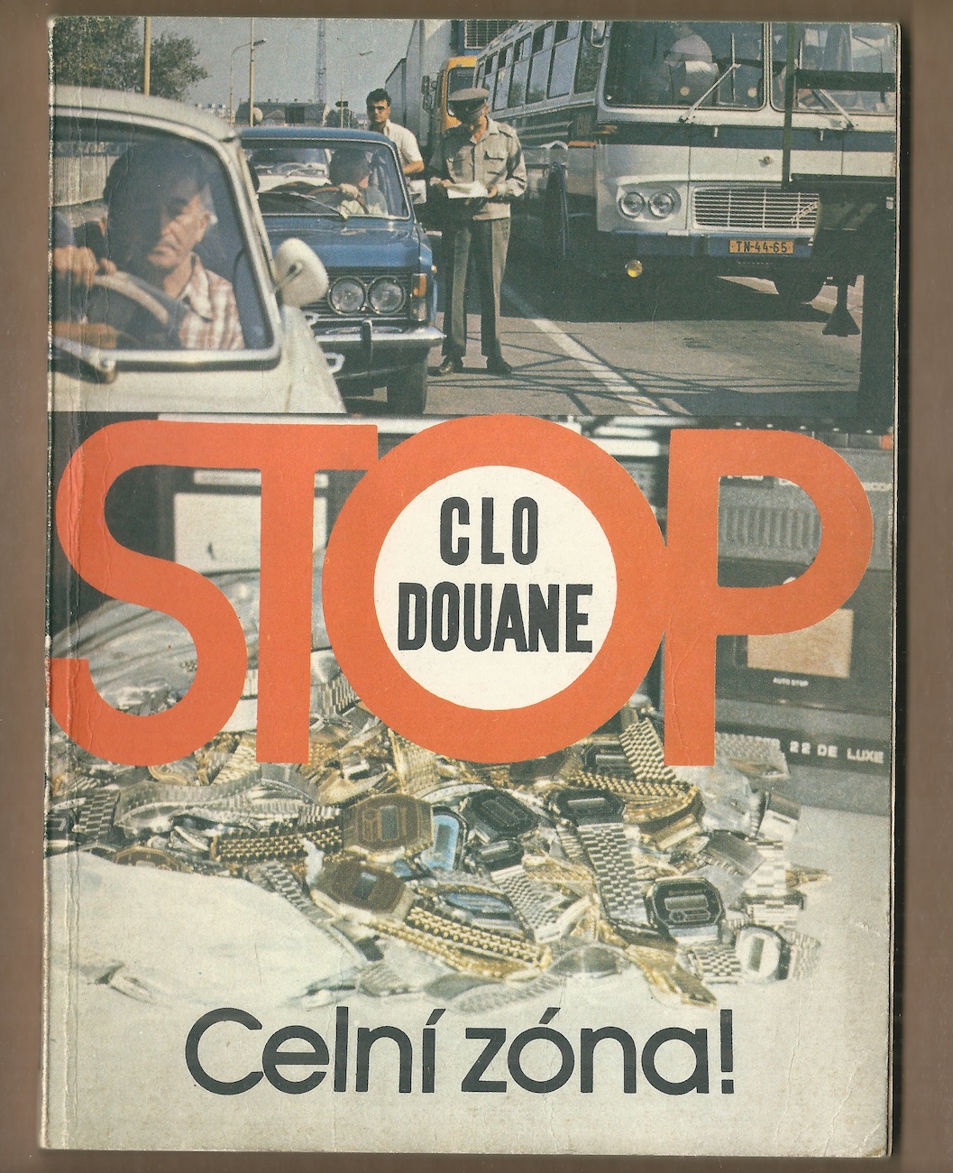 STOP CELNÍ ZÓNA!