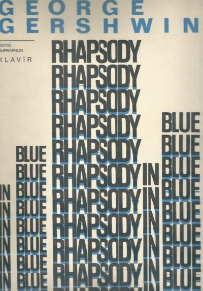 RHAPSODY RHAPSODY IN BLUE