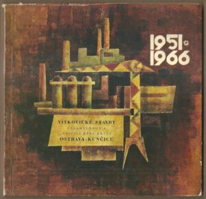 15 LET VÍTKOVICKÝCH STAVEB